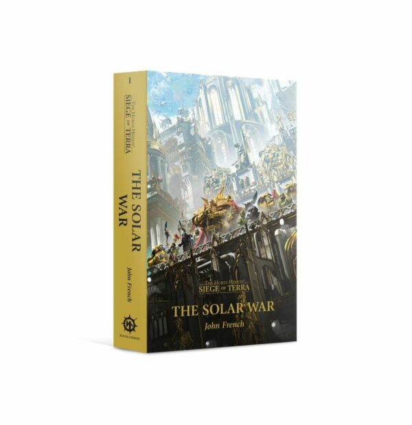 Guerre solaire (Broché) L'Hérésie d'Horus : Siège de Terra, tome 1