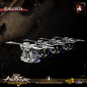 CHRONIQUES D'ANASTYR - BALLISTA (x4)